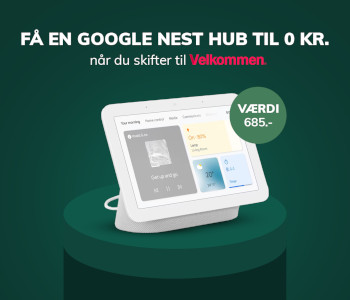 Velkommen Elaftale tilbyder Google Nest Hub til 0 kr